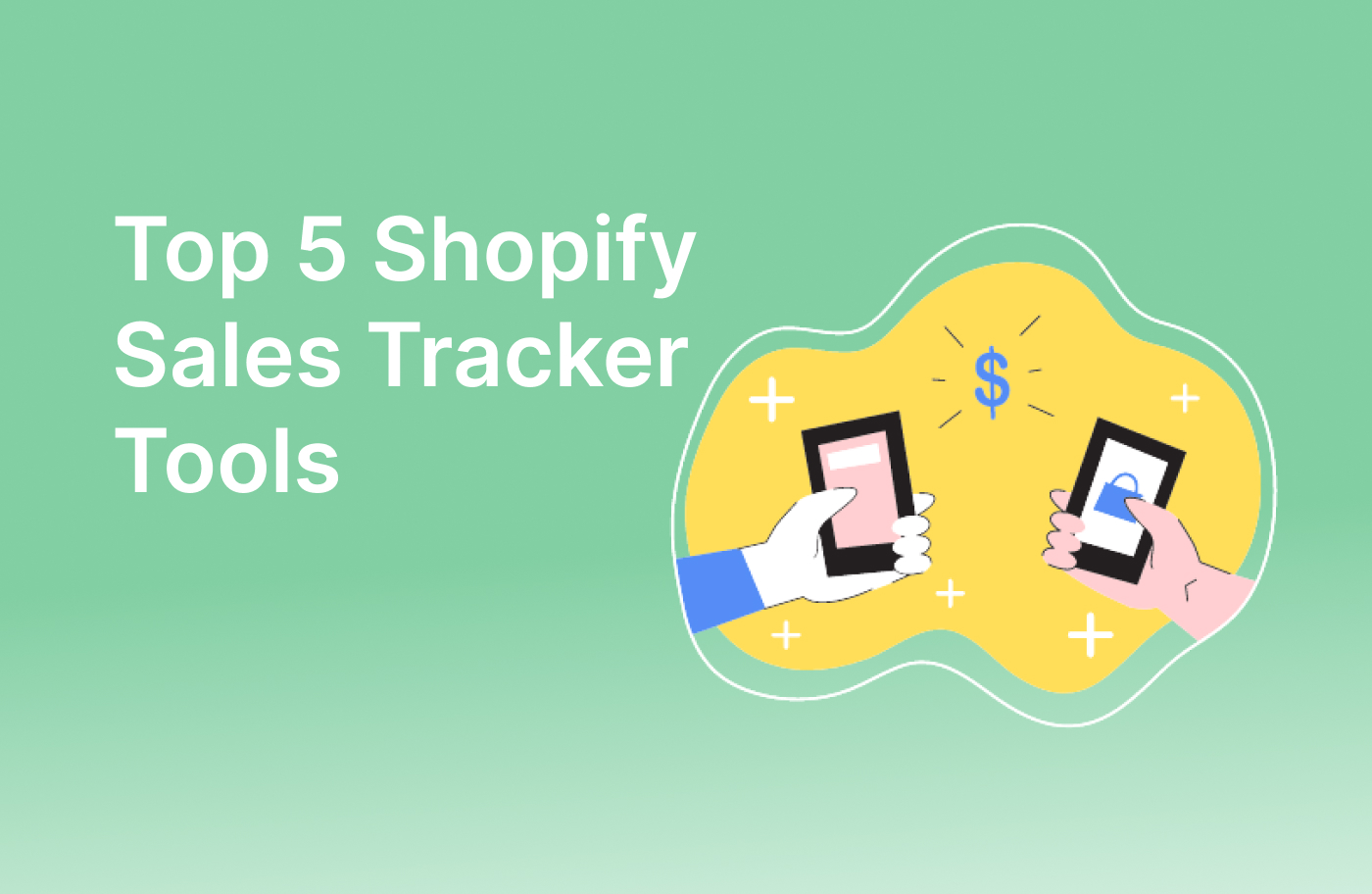 Top 5 Shopify Sales Tracker Tools: Spy on Your Competitors' Success